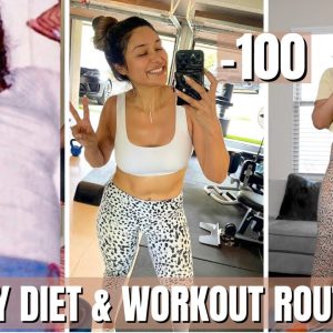 This Diet & Workout Routine Helped Me Lose 100 Pounds!