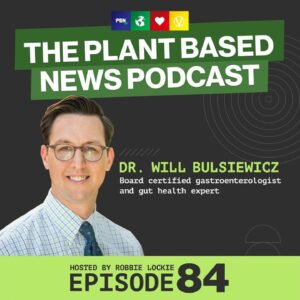 Dramatically Transforming Your Gut Health With Dr Will Bulsiewicz